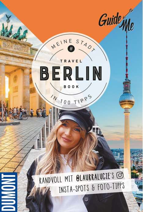 Laura Löhr: Löhr, L: GuideMe Travel Book Berlin - Reiseführer, Buch