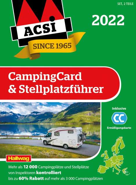 ACSI CampingCard &amp; Stellplatzführer 2022, Buch