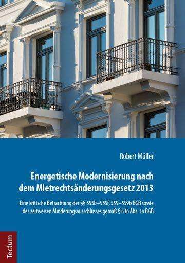 Robert Müller: Müller, R: Energetische Modernisierung, Buch