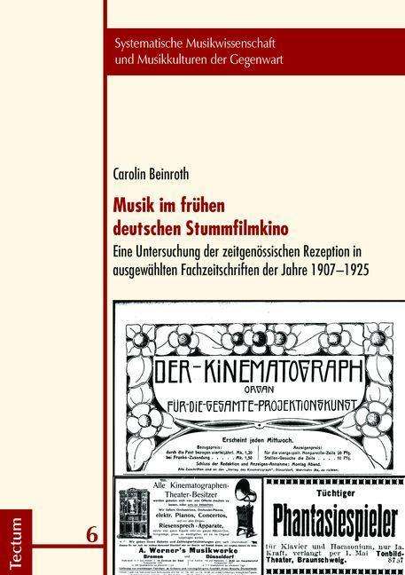 Carolin Beinroth: Beinroth, C: Musik im frühen deutschen Stummfilmkino, Buch