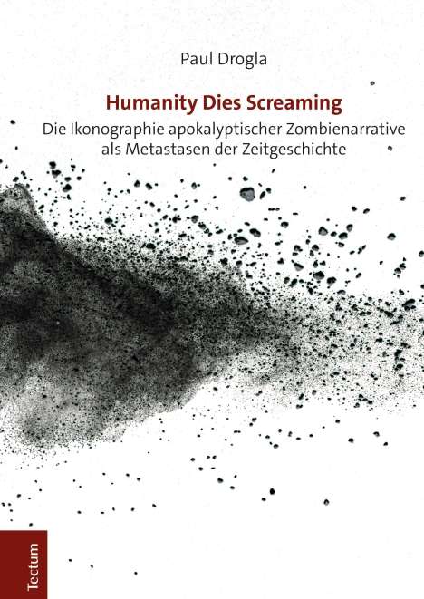 Paul Drogla: Drogla, P: Humanity Dies Screaming, Buch