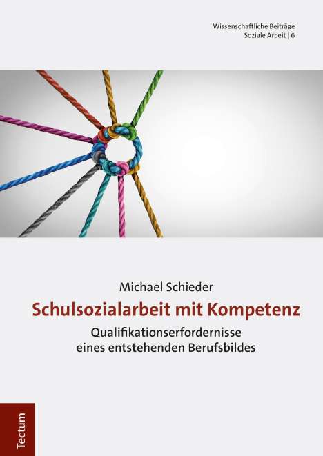 Michael Schieder: Schulsozialarbeit mit Kompetenz, Buch