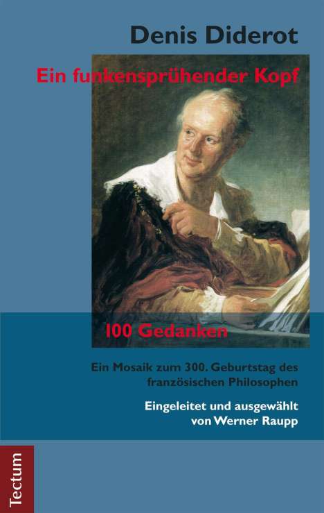 Werner Raupp: Denis Diderot - Ein funkensprühender Kopf, Buch