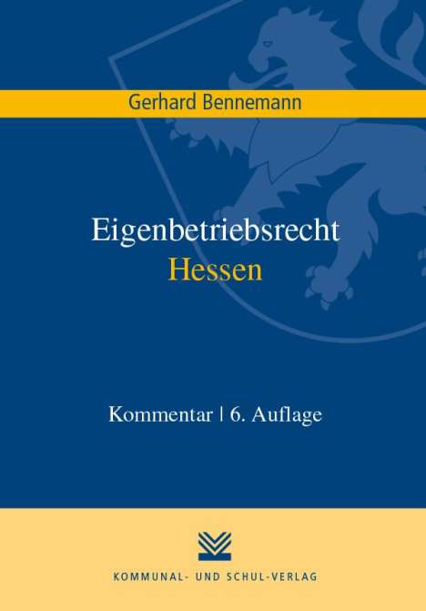 Gerhard Bennemann: Eigenbetriebsrecht Hessen, Buch