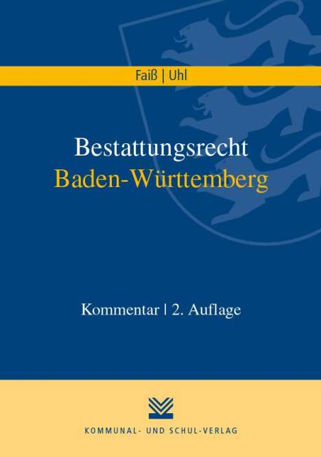 Martin Uhl: Bestattungsrecht Baden-Württemberg, Buch