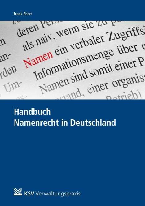 Frank Ebert: Ebert, F: Handbuch Namenrecht in Deutschland, Buch