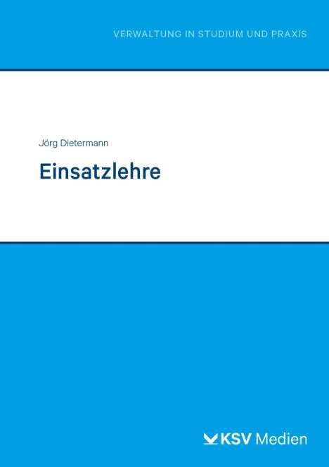 Jörg Dietermann: Einsatzlehre, Buch