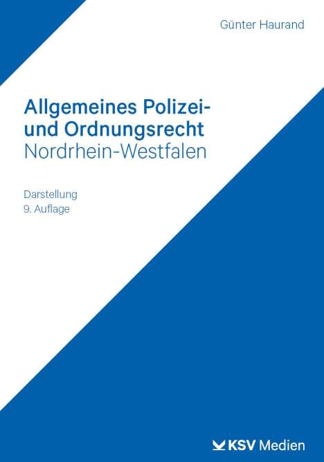 Günter Haurand: Allgemeines Polizei- und Ordnungsrecht Nordrhein-Westfalen, Buch