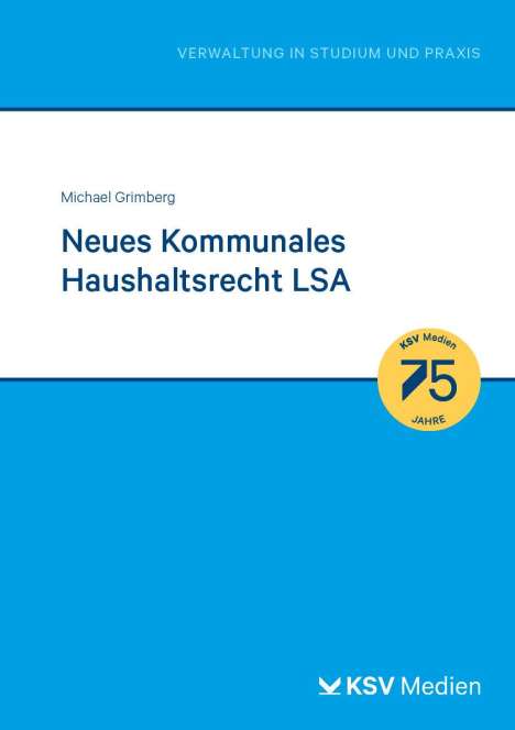 Michael Grimberg: Neues Kommunales Haushaltsrecht LSA, Buch