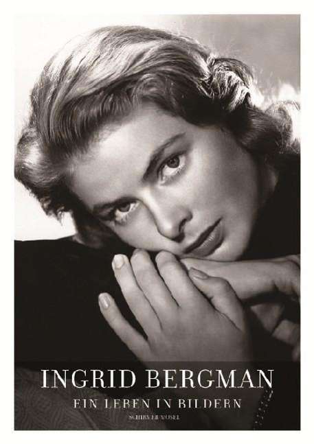 Ingrid Bergman - Ein Leben in Bildern, Buch