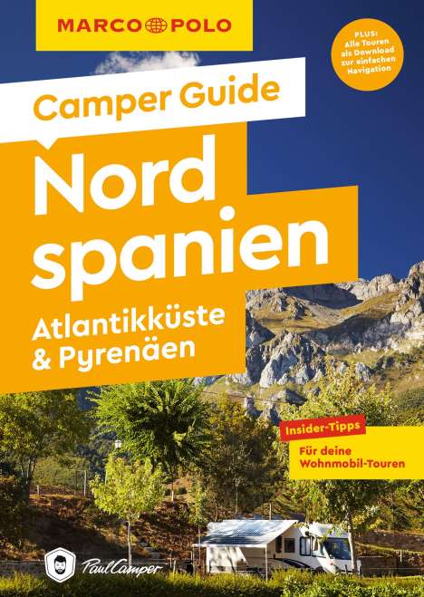 Jan Marot: MARCO POLO Camper Guide Nordspanien, Atlantikküste &amp; Pyrenäen, Buch