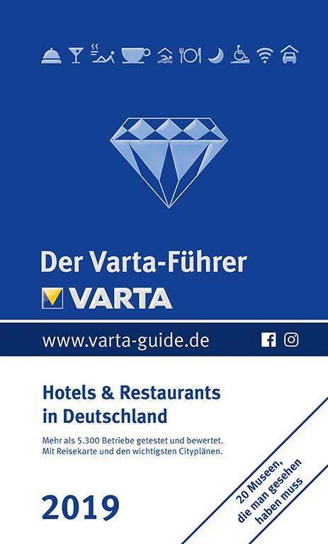 Der Varta-Führer 2019  - Hotels und Restaurants in Deutschland, Buch