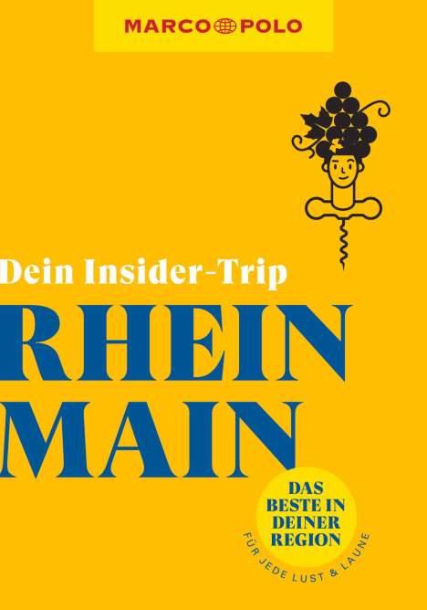 Sandra Kathe: MARCO POLO Insider-Trips Rhein-Main, Buch