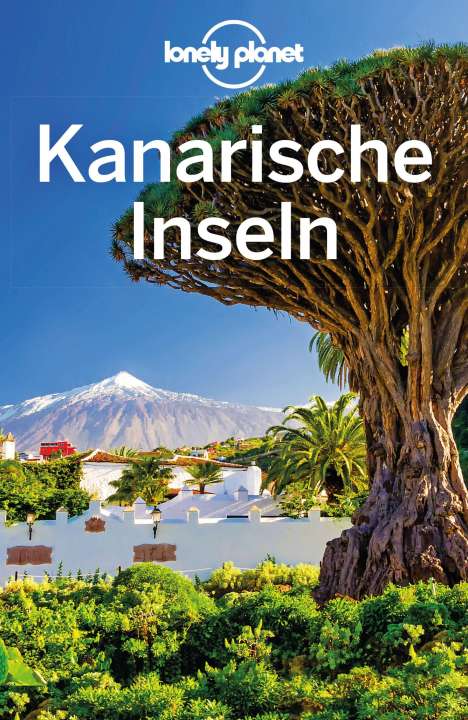 Isabella Noble: Lonely Planet Reiseführer Kanarische Inseln, Buch