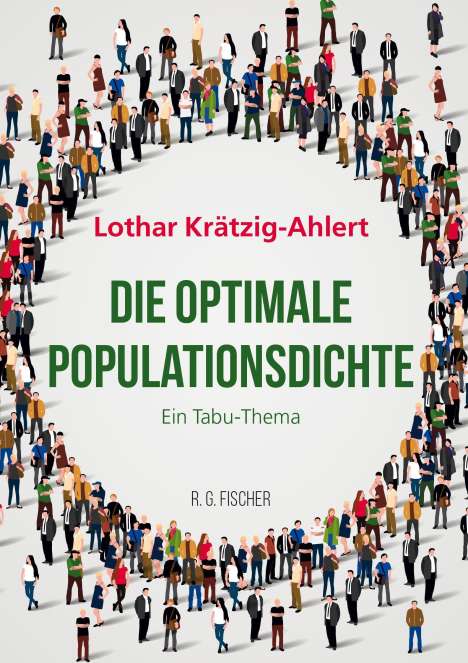 Lothar Krätzig-Ahlert: Krätzig-Ahlert, L: Die optimale Populationsdichte, Buch