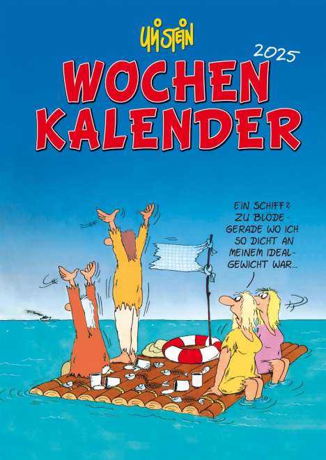 Uli Stein: Uli Stein Wochenkalender 2025: Taschenkalender mit Spiralbindung und Gummiband, Buch