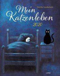 Dorthe Landschulz: Mein Katzenleben 2020: Wandkalender mit humorvollen Katzenbildern, Diverse