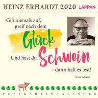 Heinz Erhardt: Gib niemals auf, greif nach dem Glück 2020 - Ein Heinz Erhardt-Postkartenkalender, Diverse