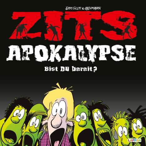 Jerry Scott: Zits: Apokalypse: Bist du bereit?, Buch