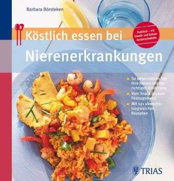 Barbara Börsteken: Köstlich essen bei Nierenerkrankung, Buch
