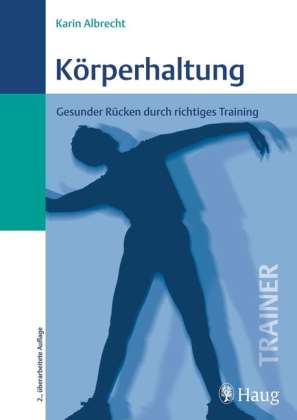 Karin Albrecht: Körperhaltung, Buch