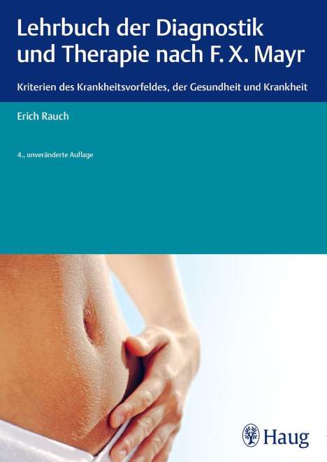 Erich Rauch: Rauch, E: Lehrbuch der Diagnostik und Therapie nach F.X. May, Buch