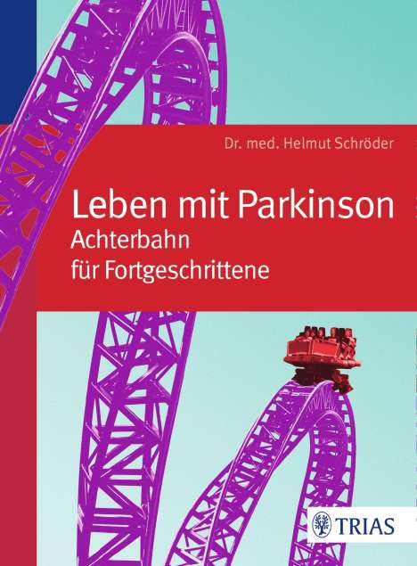 Helmut Schröder: Schröder, H: Leben mit Parkinson, Buch