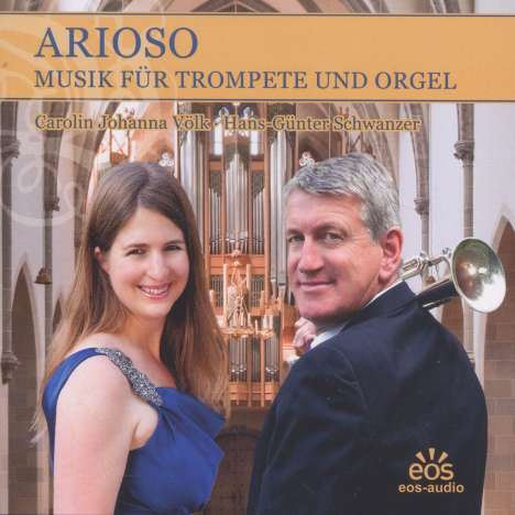 Musik für Trompete &amp; Orgel "Arioso", CD