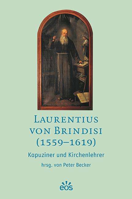 Laurentius von Brindisi (1559-1619), Buch