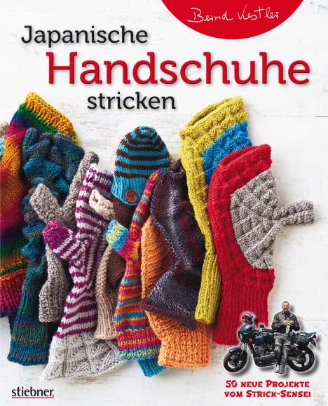 Bernd Kestler: Japanische Handschuhe stricken, Buch