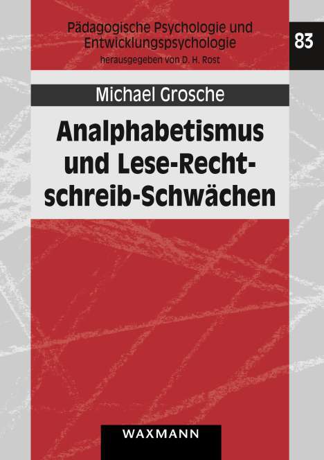 Michael Grosche: Analphabetismus und Lese-Rechtschreib-Schwächen, Buch