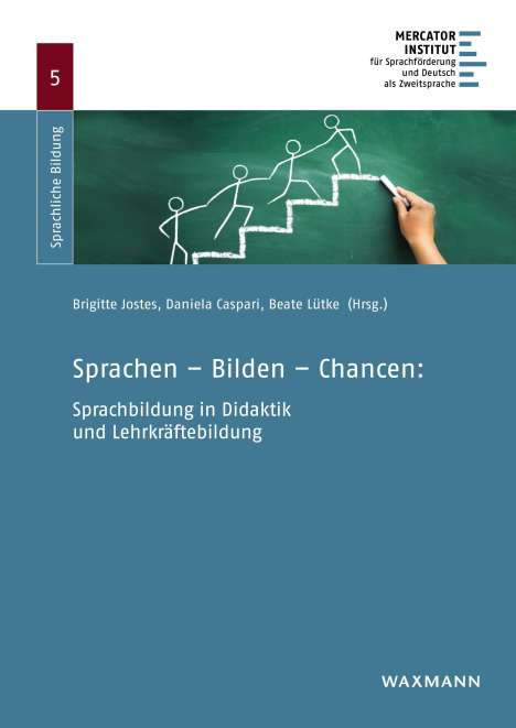 Sprachen - Bilden - Chancen: Sprachbildung in Didaktik und Lehrkräftebildung, Buch