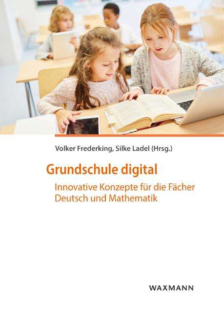 Grundschule digital, Buch