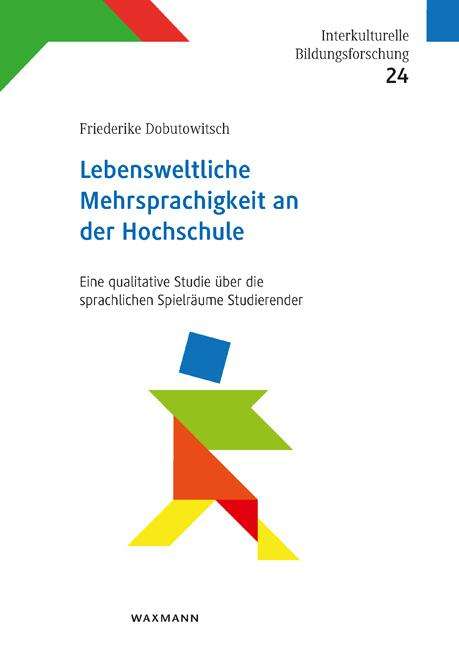 Friederike Dobutowitsch: Dobutowitsch, F: Lebensweltliche Mehrsprachigkeit an der Hoc, Buch