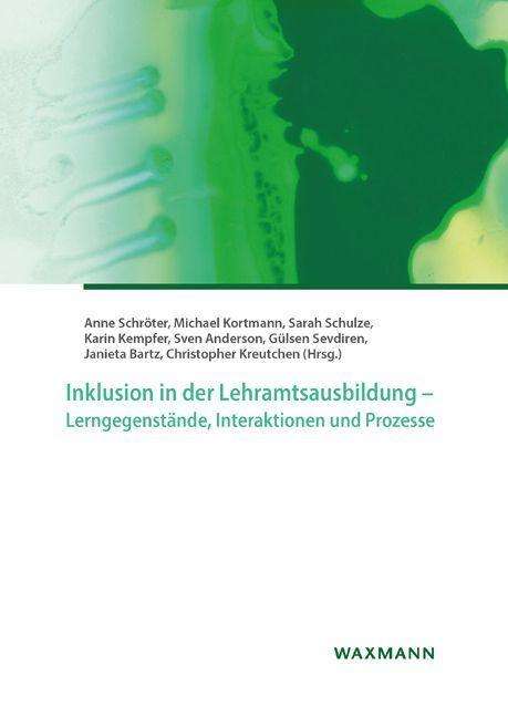 Inklusion in der Lehramtsausbildung - Lerngegenstände, Interaktionen und Prozesse, Buch