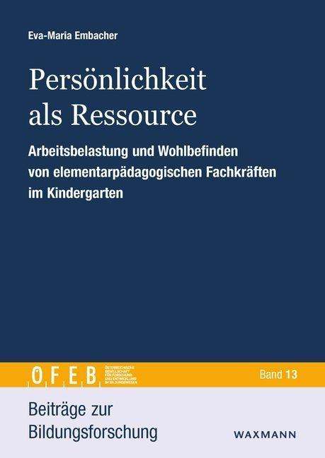 Eva-Maria Embacher: Persönlichkeit als Ressource, Buch