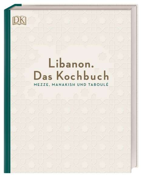 Liza Asseily: Asseily, L: Libanon. Das Kochbuch, Buch