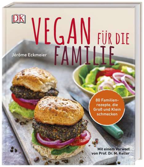 Jérôme Eckmeier: Vegan für die Familie, Buch
