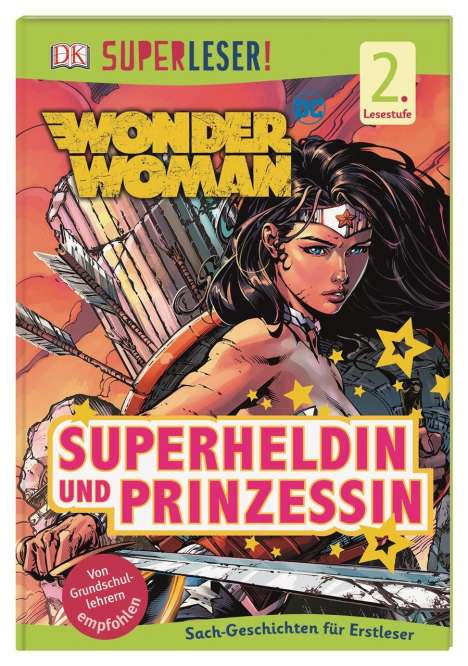 Liz Marsham: Marsham, L: SUPERLESER! DC Wonder Woman. Superheldin und Pri, Buch