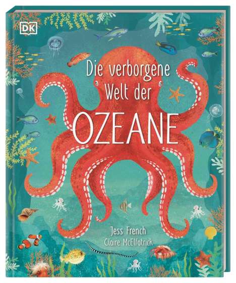 Jess French: Die verborgene Welt der Ozeane, Buch