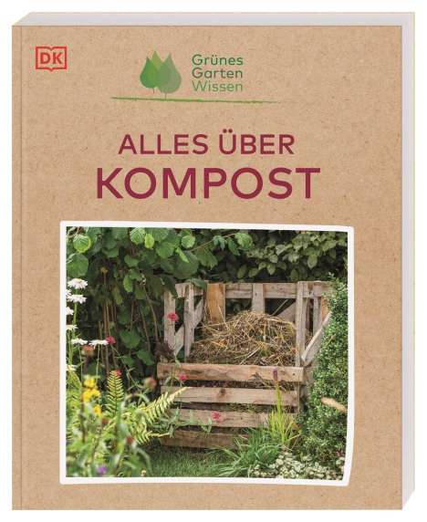 Zia Allaway: Grünes Gartenwissen. Alles über Kompost, Buch