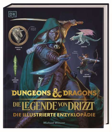 Michael Witwer: Dungeons &amp; Dragons Die Legende von Drizzt Die illustrierte Enzyklopädie, Buch