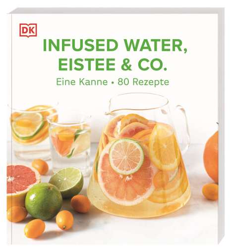 Ilona Chovancova: Infused Water, Eistee &amp; Co., Buch