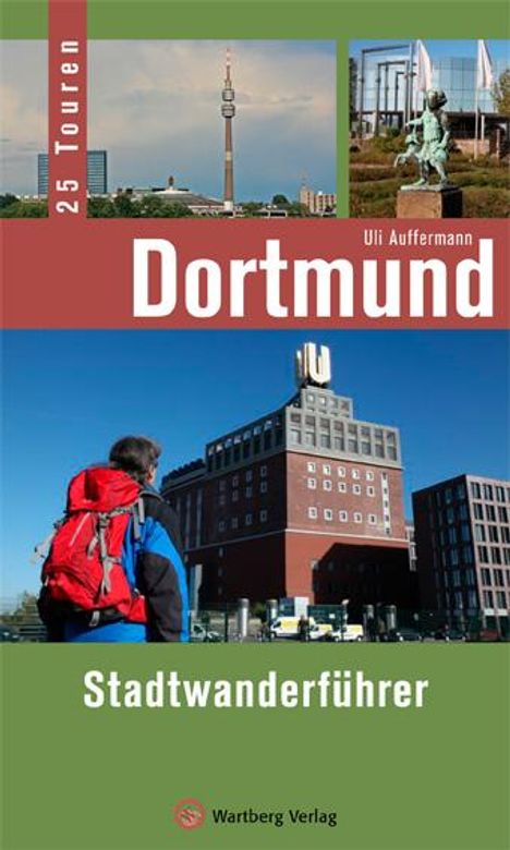 Uli Auffermann: Dortmund - Stadtwanderführer, Buch