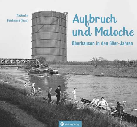 Magnus Dellwig: Oberhausen in den 60er-Jahren, Buch