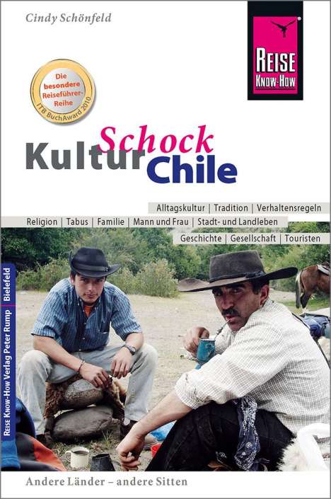Cindy Schönfeld: Reise Know-How KulturSchock Chile, Buch