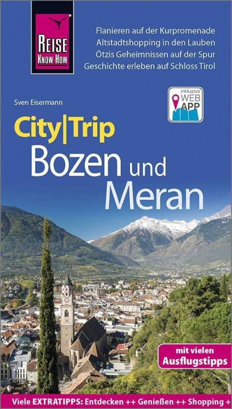 Sven Eisermann: Eisermann, S: Reise Know-How CityTrip Bozen und Meran, Buch