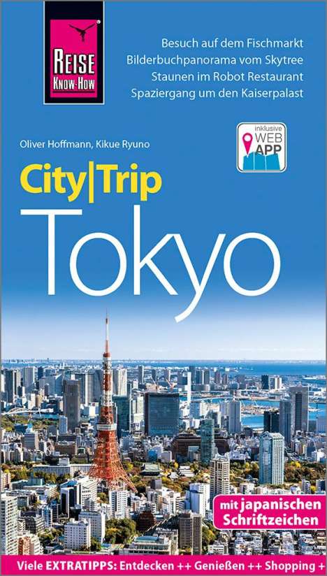 Kikue Ryuno: Ryuno, K: Reise Know-How CityTrip Tokyo, Buch