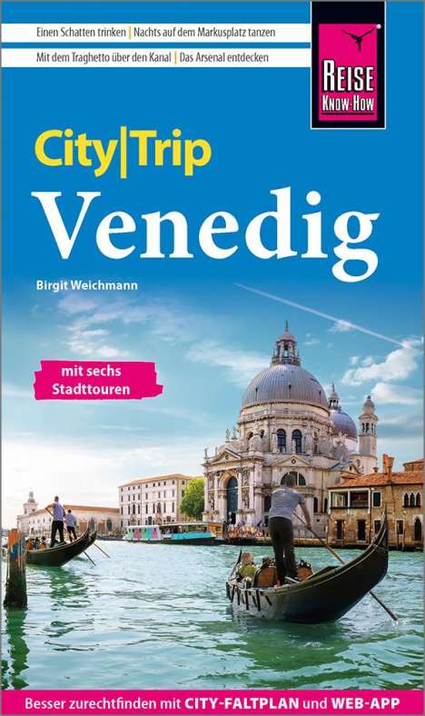 Birgit Weichmann: Weichmann, B: Reise Know-How CityTrip Venedig, Buch
