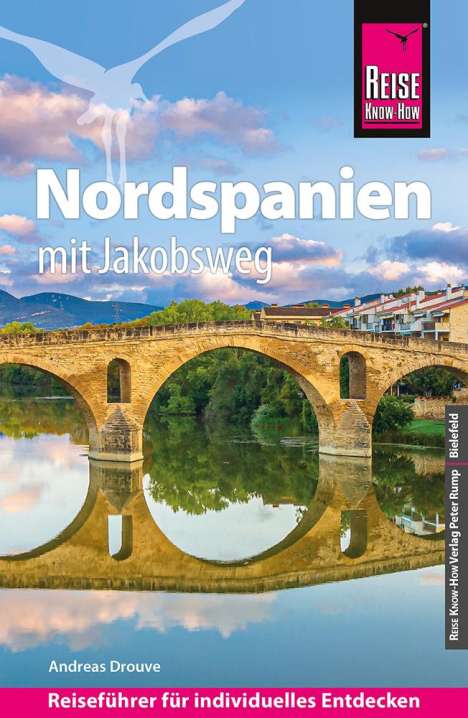 Andreas Drouve: Reise Know-How Reiseführer Nordspanien mit Jakobsweg, Buch